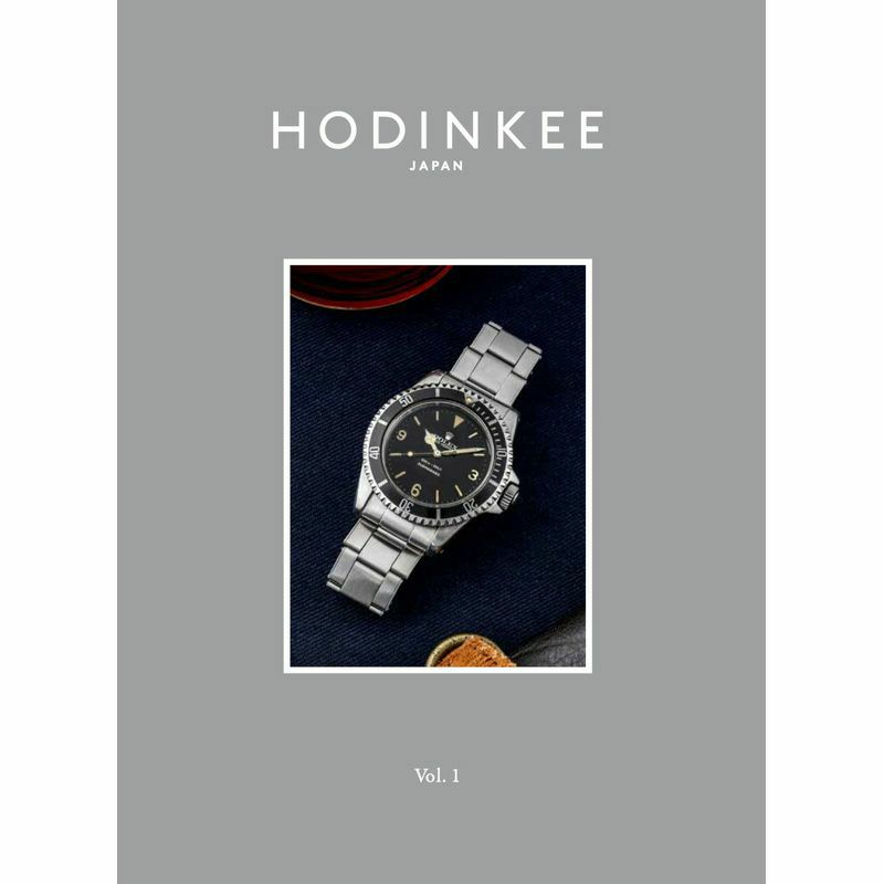 HODINKEE HODINKEE Magazine Japan Edition Vol.1 ホディンキー ホディンキー マガジン ジャパン エディション HODINKEE Magazine Japan Edition Vol.1