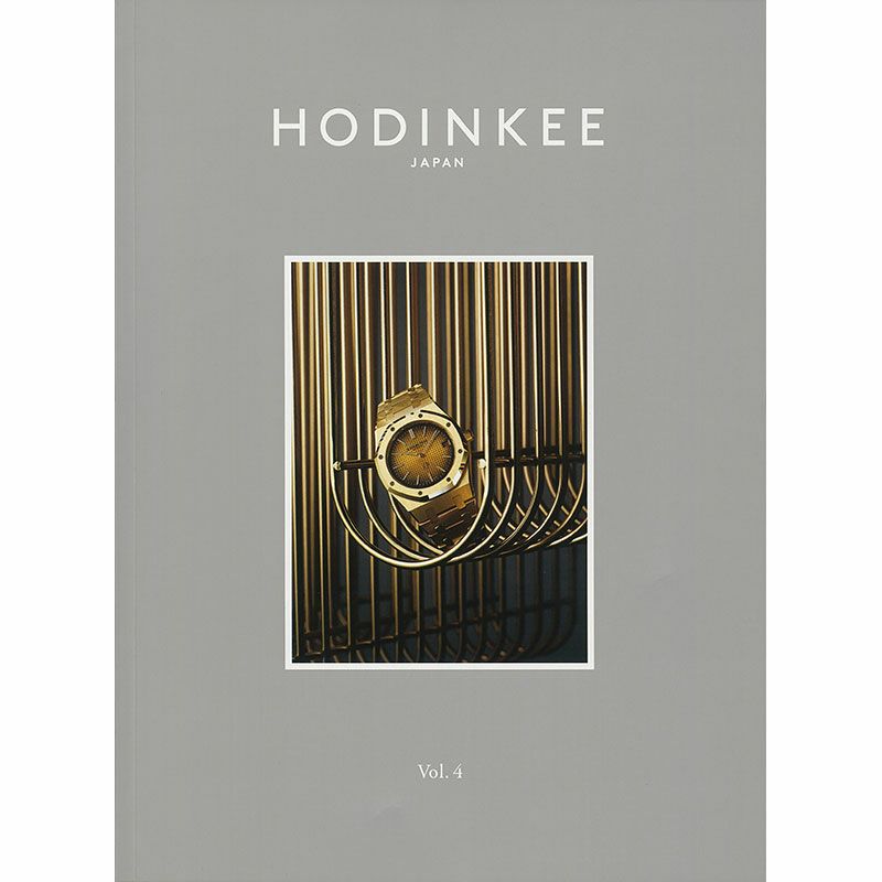 HODINKEE HODINKEE Magazine Japan Edition Vol.4 ホディンキー ホディンキー マガジン ジャパン エディション HODINKEE Magazine Japan Edition Vol.4